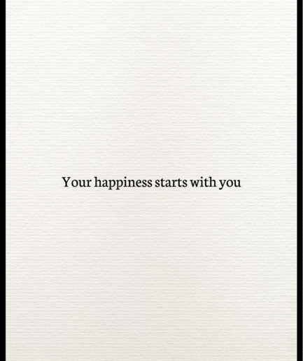 Your Happiness Starts With You Plakat 70x100 Cm Fra Simplyposter